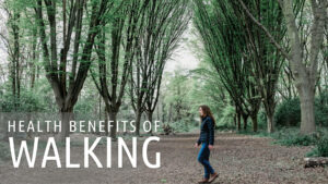 17 amazing health benefits of walking in nature