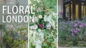 3 of the best floral events in london